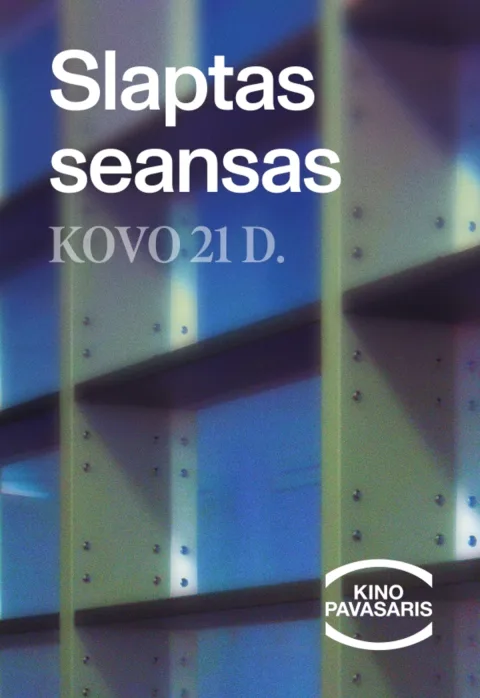 Pirkti bilietus KINO PAVASARIO slaptas seansas Klaipėda, Slapta lokacija Kovas 21