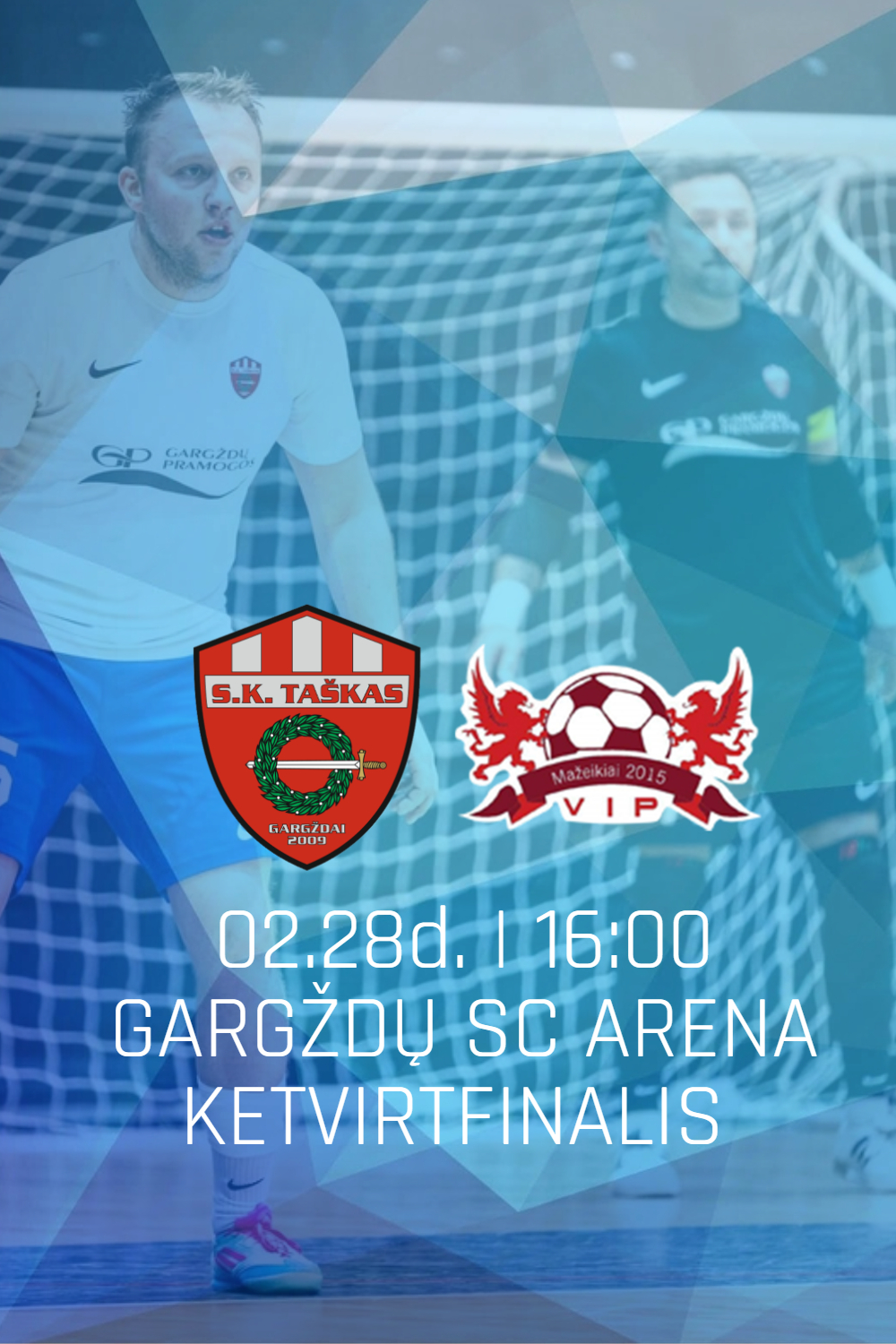 Buy tickets Lietuvos Futsal A lygos ketvirtfinalis: 