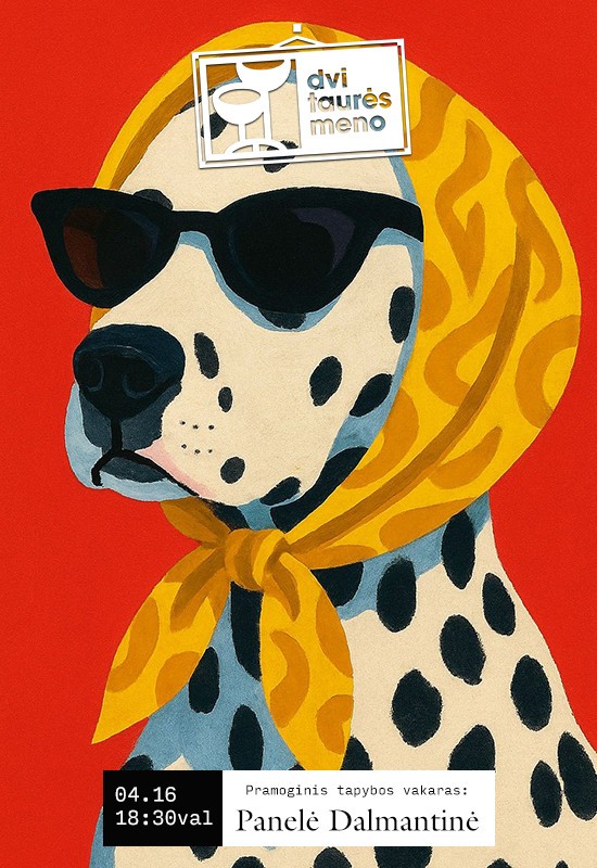 Pirkti bilietus Tapybos vakaras: Panelė Dalmantinė Vilnius, Dvi taurės meno tapybos studija - dvaras Balandis 16