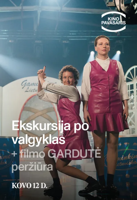 Pirkti bilietus KINO PAVASARIS: Ekskursija po valgyklas su „Gatvės gyvos“ + filmo „Gardutė“ peržiūra Vilnius, Forum Cinemas Vingis (10 salė) Kovas 12