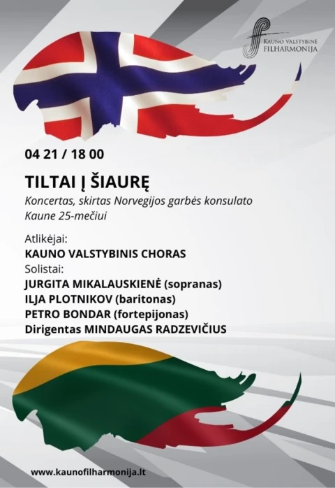 Buy tickets TILTAI Į ŠIAURĘ Koncertas, skirtas Norvegijos garbės konsulato Kaune 25-mečiui Kaunas, Kauno valstybinė filharmonija April 21