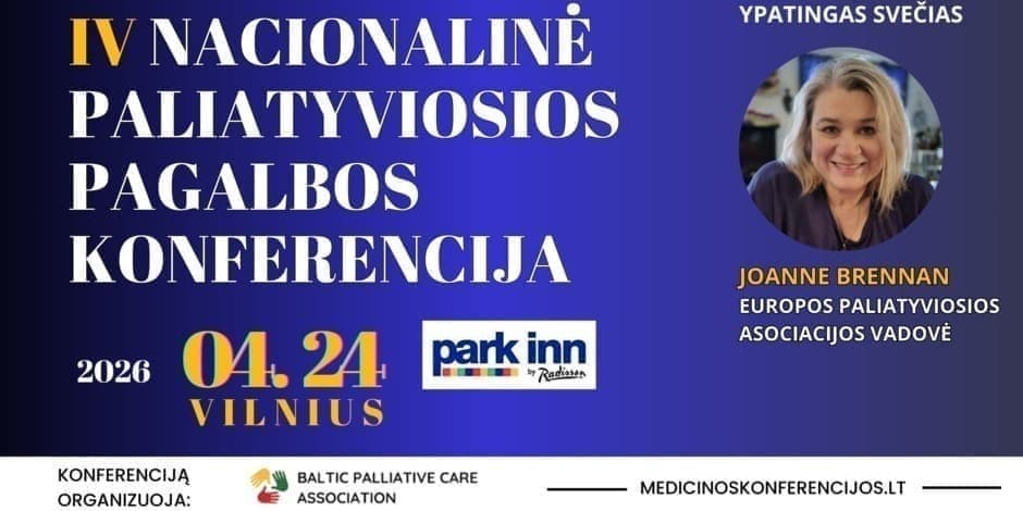 Pirkti bilietus IV Nacionalinė paliatyviosios pagalbos konferencija Vilnius, Park Inn by Radisson Vilnius Airport Hotel & Conference Centre Balandis 24