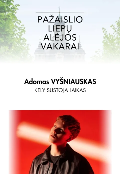 Pirkti bilietus Pažaislio liepų alėjos vakarai | Adomas Vyšniauskas ir gyvo garso grupė Kaunas, Pažaislio vienuolynas Liepa 08