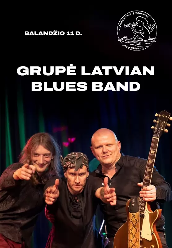 Buy tickets Latvian Blues Band Palanga, Muzikos klubas Vandenis April 11