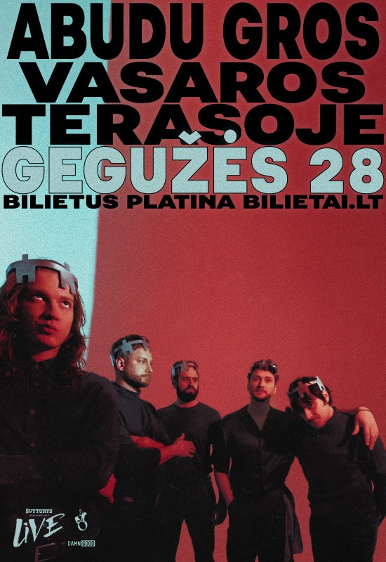Pirkti bilietus Abudu | Vasaros terasa Vilnius, Vasaros terasa Gegužė 28