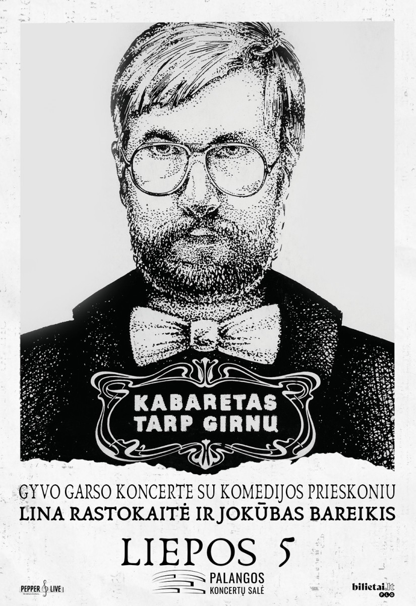 Pirkti bilietus Kabaretas tarp girnų | Palanga Palanga, Palangos koncertų salė Liepa 05