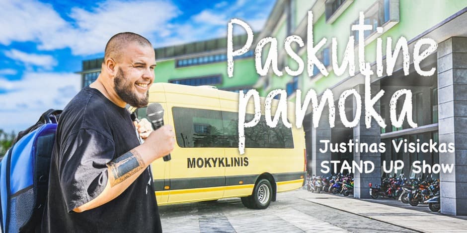 Pirkti bilietus JUSTINAS VISICKAS STAND UP SHOW ,,PASKUTINĖ PAMOKA