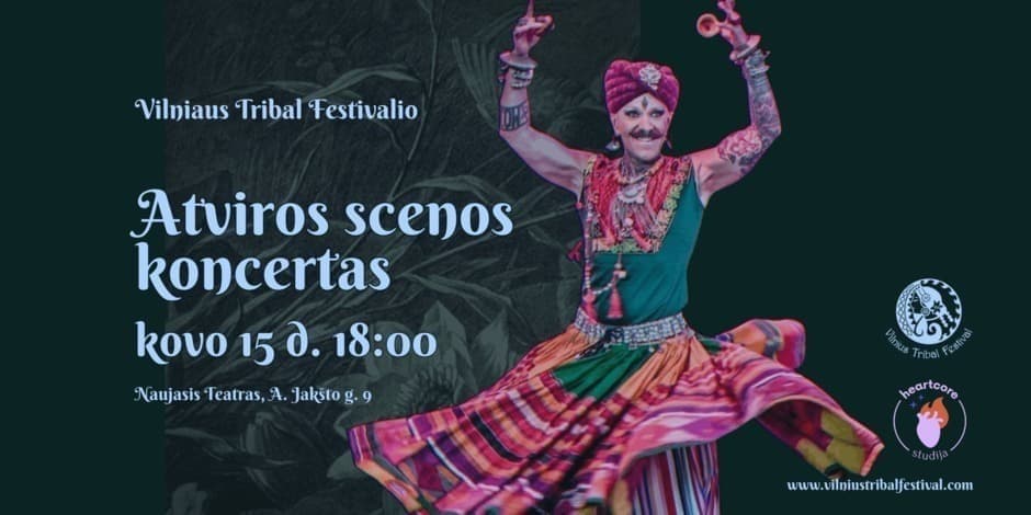 Pirkti bilietus Vilniaus Tribal Festivalio Atviros scenos koncertas Vilnius, Naujasis teatras Kovas 15
