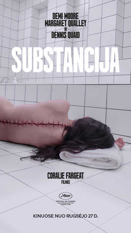 Pirkti bilietus Substancija (The Substance) Vilnius, MULTIKINO Ozas Spalis 11