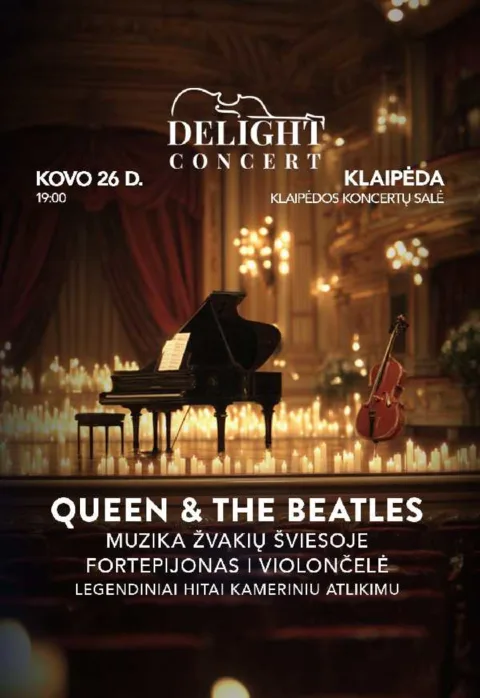 Pirkt biļetes Queen ir The Beatles muzika žvakių šviesoje | Fortepijonas | Violončelė | Legendiniai hitai kameriniu atlikimu Klaipėda, Klaipėdos koncertų salė Marts 26