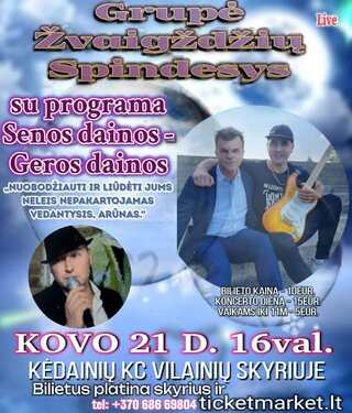 Купить билеты Grupė ŽVAIGŽDŽIŲ SPINDESYS su programa 