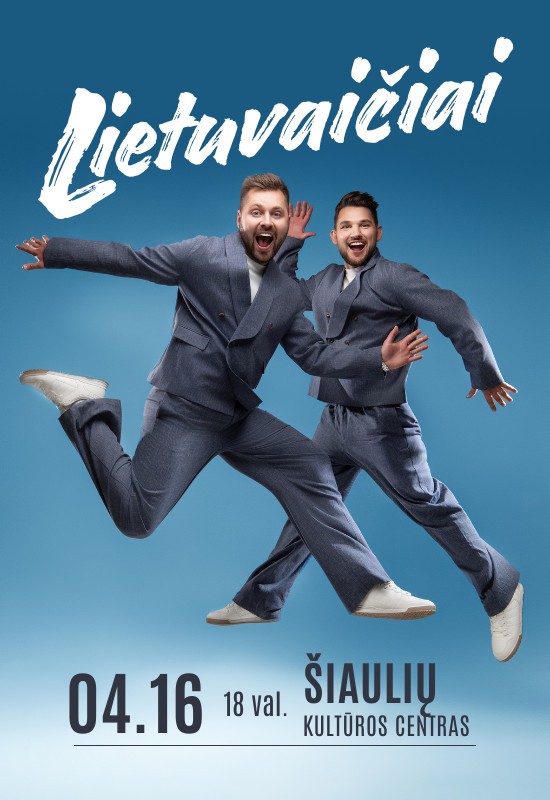 Купить билеты Grupė Lietuvaičiai | 04.16 Šiauliuose! Šiauliai, Šiaulių kultūros centras Апрель 16