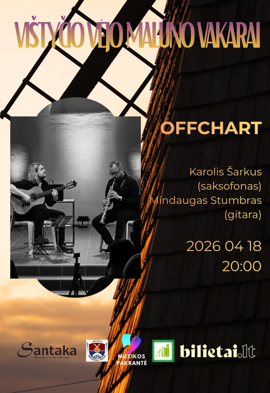 Pirkti bilietus Vištyčio vėjo malūno vakarai. Offchart Vištyčio seniūnija, Vištyčio vėjo malūnas Balandis 18