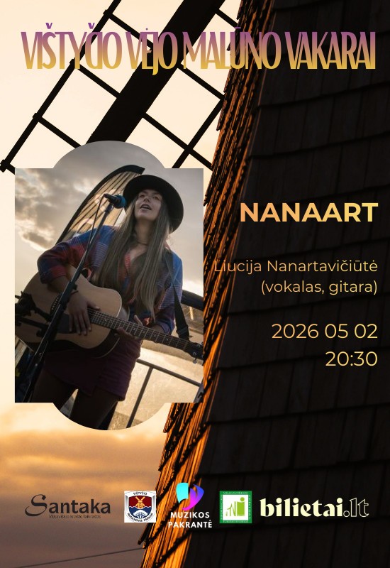 Pirkti bilietus Vištyčio vėjo malūno vakarai. Nanaart Vištyčio seniūnija, Vištyčio vėjo malūnas Gegužė 02