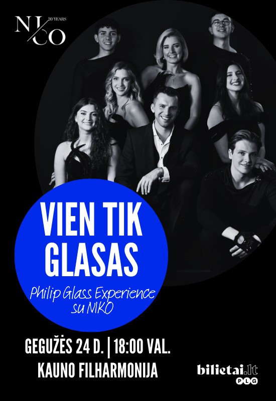 Pirkti bilietus Vien tik Glasas. Philip Glass Experience su NIKO Kaunas, Kauno valstybinė filharmonija Gegužė 24