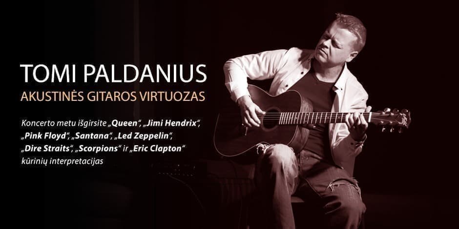 Pirkti bilietus Tomi Paldanius - Akustinės gitaros virtuozas | Kaunas Kaunas, Kauno menininkų namai Balandis 30