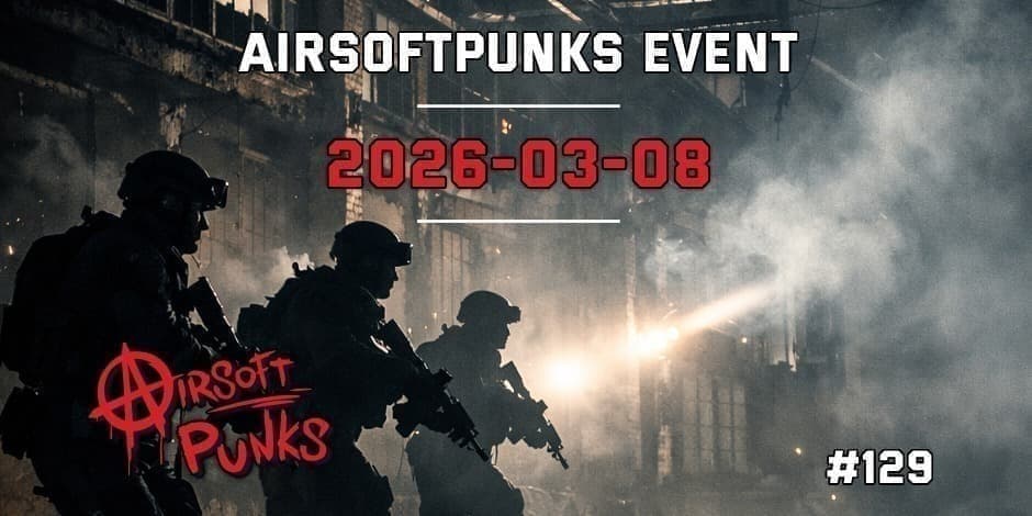 Pirkti bilietus AirsoftPunks Event #129 Vilnius, Airsoft Punks Kovas 08
