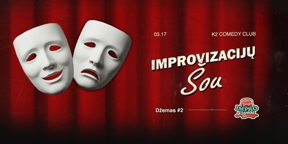 Pirkti bilietus Impro Džemas #2 Vilnius, K2 Comedy Club Kovas 17