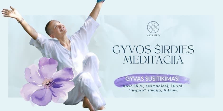 Pirkti bilietus Gyvos Širdies meditacija Vilnius, INSPIRO grožio/sveikatingumo studija Kovas 15