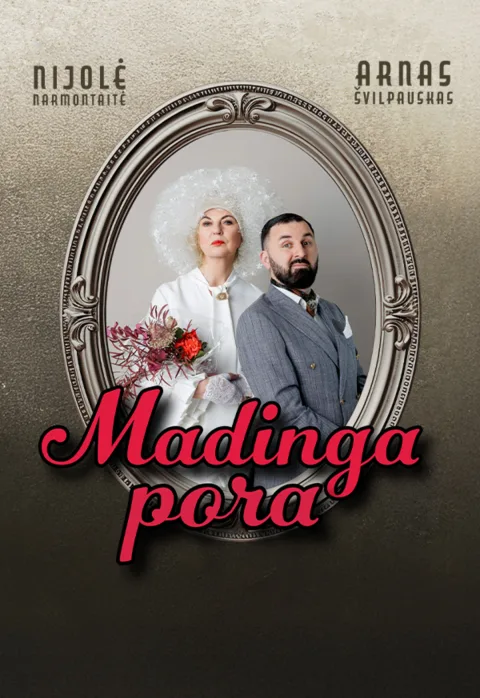 Купить билеты NIJOLĖ NARMONTAITĖ IR ARNAS ŠVILPAUSKAS „MADINGA PORA“ Kaišiadorys, Kaišiadorių kultūros centras Декабрь 02