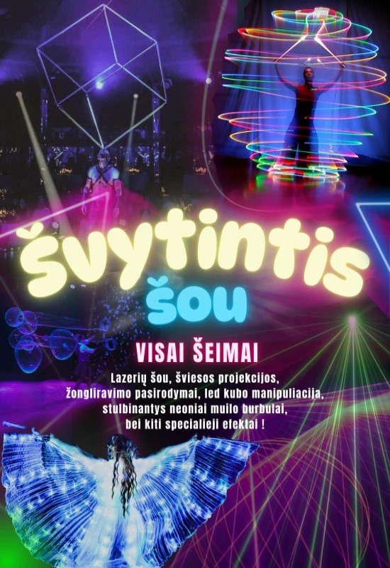 Pirkti bilietus Švytintis cirko šou visai šeimai! Vilnius, Teatro krantas Kovas 22