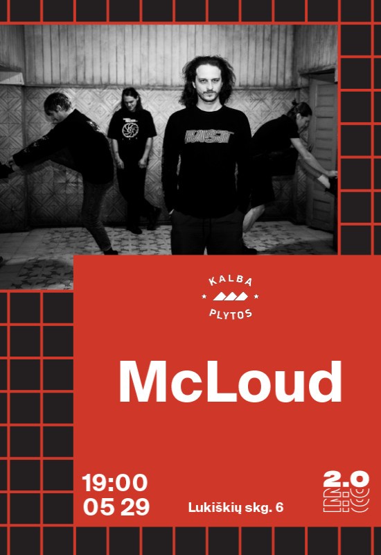 Pirkti bilietus McLoud - Lukiškių kalėjimas 2.0 Vilnius, Lukiškių kalėjimas 2.0 May 29