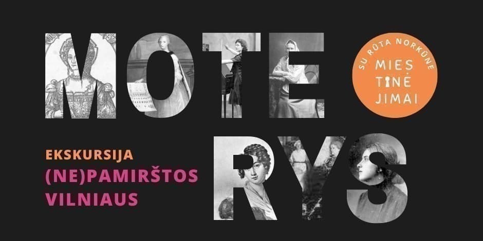 Pirkti bilietus Ekskursija (NE)PAMIRŠTOS VILNIAUS MOTERYS Vilnius, Barboros Radvilaitės paminklas Kovas 08