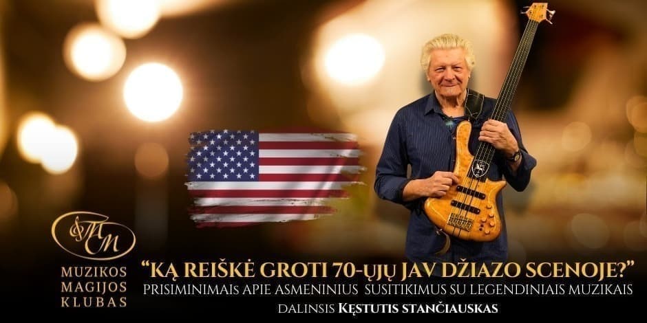 Купить билеты Ką iš tikrųjų reiškė groti 70-ųjų JAV džiazo scenoje? Susitikimas su Kęstučiu Stančiausku Vilnius, Muzikos magijos klubas Март 25