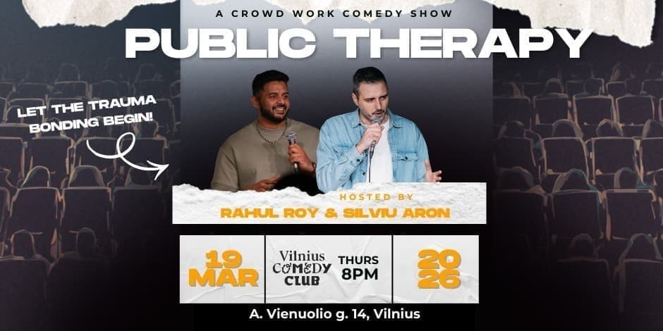 Pirkti bilietus Public Therapy - A Crowd Work Comedy Show! Vilnius, Vilnius Comedy Club Kovas 19