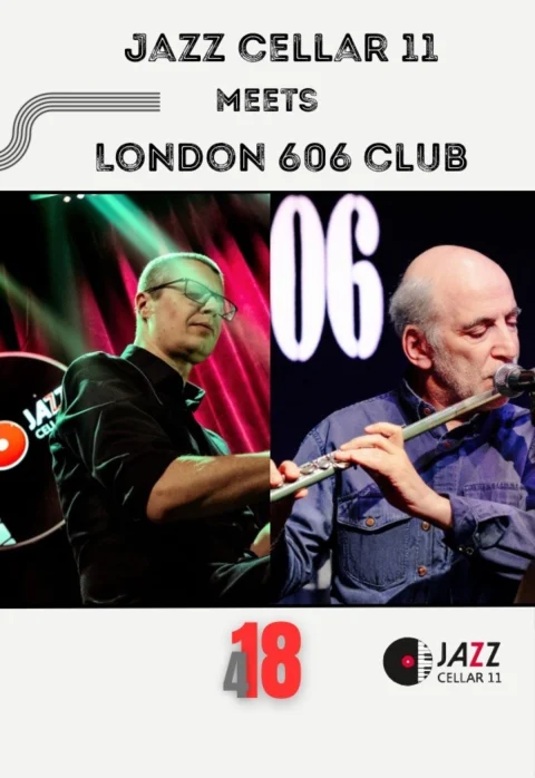 Pirkti bilietus Jazz Cellar 11 meets London 606 jazz club Vilnius, Jazz Cellar 11 Balandis 18