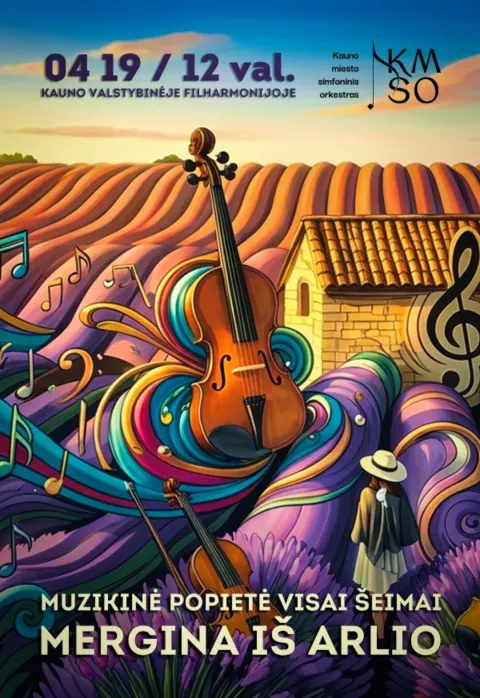 Pirkt biļetes MUZIKINĖ POPIETĖ VISAI ŠEIMAI. MERGINA IŠ ARLIO Kaunas, Kauno valstybinė filharmonija Aprīlis 19