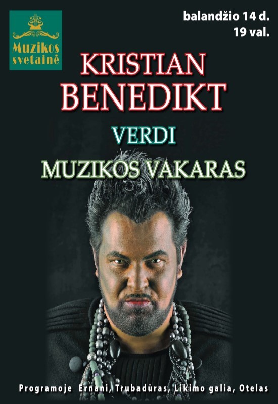 Pirkti bilietus (Perkeltas 2026-03-24) KRISTIAN BENEDIKT. VERDI MUZIKOS VAKARAS Vilnius, MUZIKOS SVETAINĖ Balandis 14