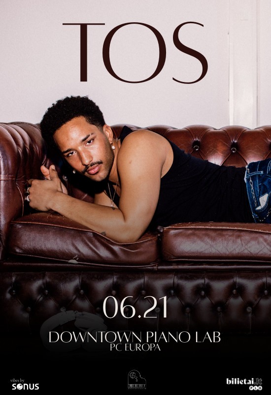 Pirkti bilietus TOS | RnB ir Soul | Nyderlandai Vilnius, Downtown Piano Lab, PC Europa Birželis 21