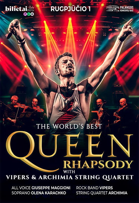 Buy tickets QUEEN Show - Vipers & Archimia String Quartet + Special Guest Palanga, Palangos koncertų salė August 01