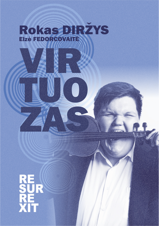 Buy tickets VIRTUOZAS Šiauliai, Polifonijos koncertų salė April 08