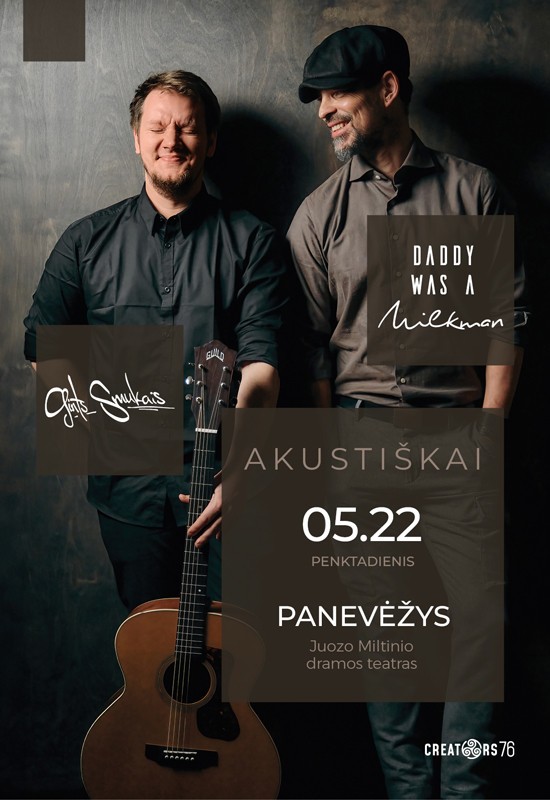 Buy tickets Daddy Was A Milkman akustiškai - Panevėžyje Panevėžys, Juozo Miltinio dramos teatras May 22