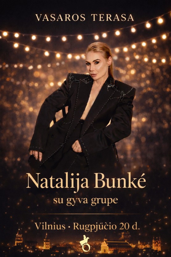 Pirkti bilietus Natalija Bunkė Vasaros terasa Vilnius, Vasaros terasa Rugpjūtis 20
