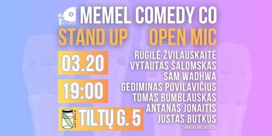 Buy tickets STAND UPOpen Mic - Memel Comedy Co - (03.20) Klaipėda / baras Rasãlas Klaipėda, Baras Rasãlas March 20