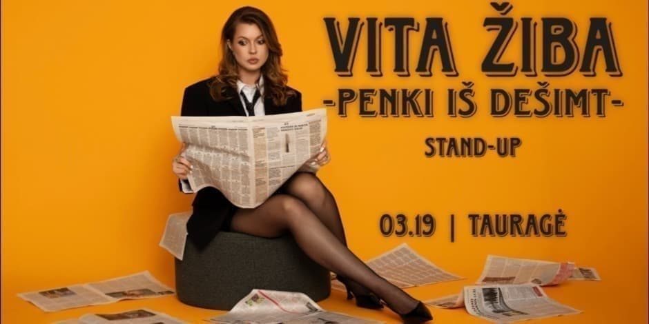 Pirkti bilietus TAURAGĖ / VITA ŽIBA STAND-UP 