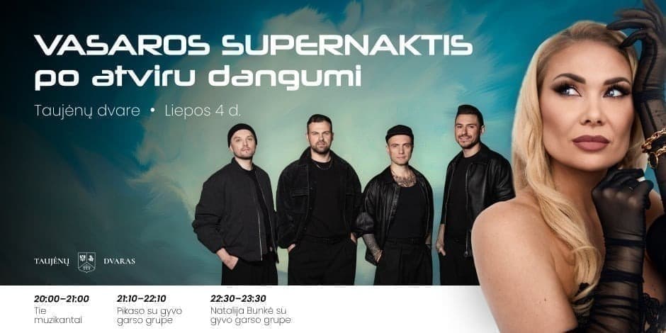 Pirkti bilietus Natalija Bunkė ir Pikaso su gyvo garso grupėmis, Tie Muzikantai Taujėnai, Taujėnų dvaras Liepa 04