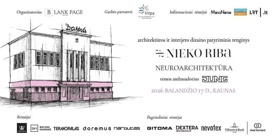 Pirkti bilietus NIEKO RIBA I Architektūros ir interjero dizaino patyriminis renginys Kaunas, Kino teatras Daina Balandis 17