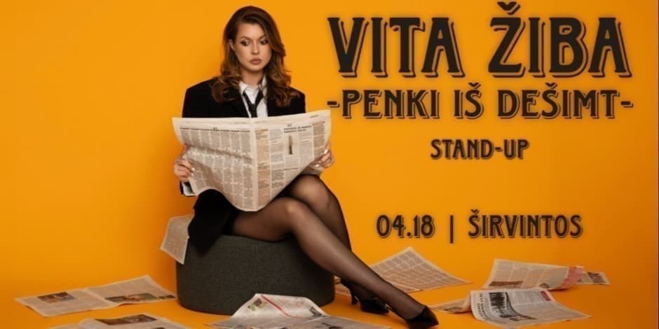 Pirkti bilietus ŠIRVINTOS / VITA ŽIBA STAND-UP 