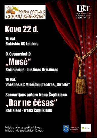 Pirkt biļetes Teatrų festivalis „Gi(y)lių beieškant. Dienos bilietas Utena, Utenos Kamerinis teatras Marts 22
