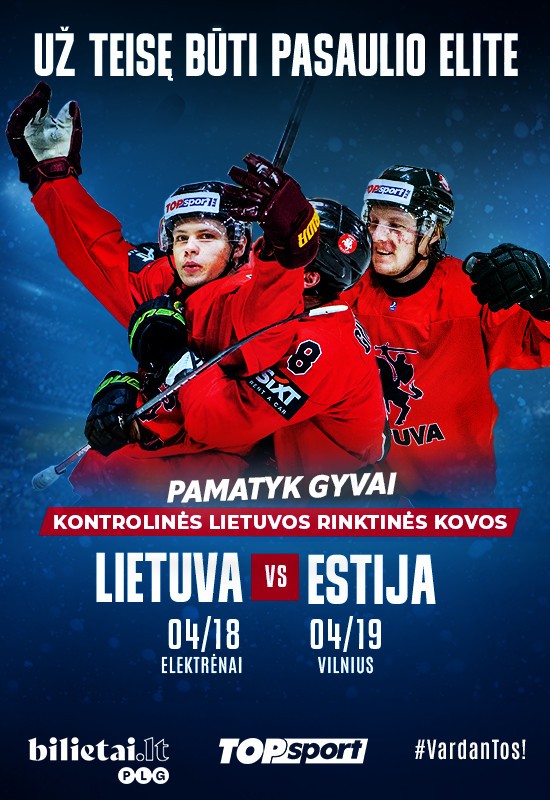 Pirkti bilietus LIETUVA - ESTIJA Vilnius, Pramogų arena Balandis 19