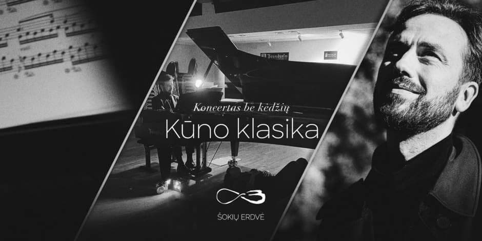 Pirkti bilietus Koncertas be kėdžių: Kūno klasika ∞ Pavasaris Vilnius, Lietuvos dailininkų sąjunga Balandis 12