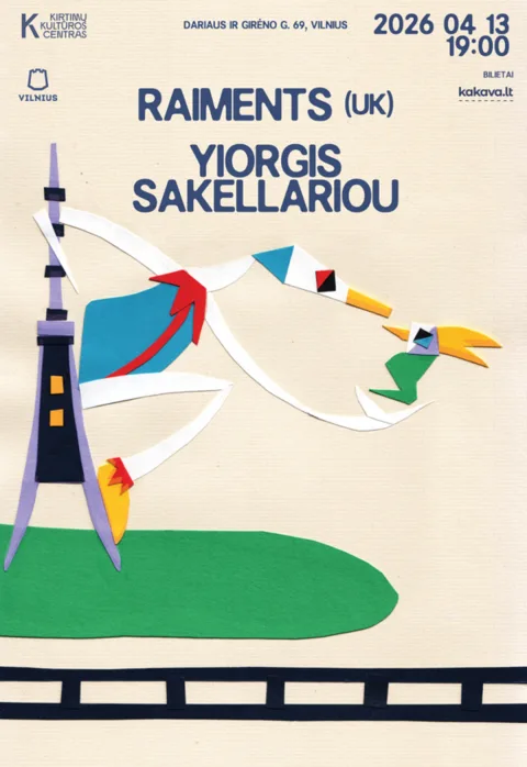 Pirkti bilietus RAIMENTS (UK) ir YIORGIS SAKELLARIOU koncertas Vilnius, Kirtimų kultūros centras Balandis 13