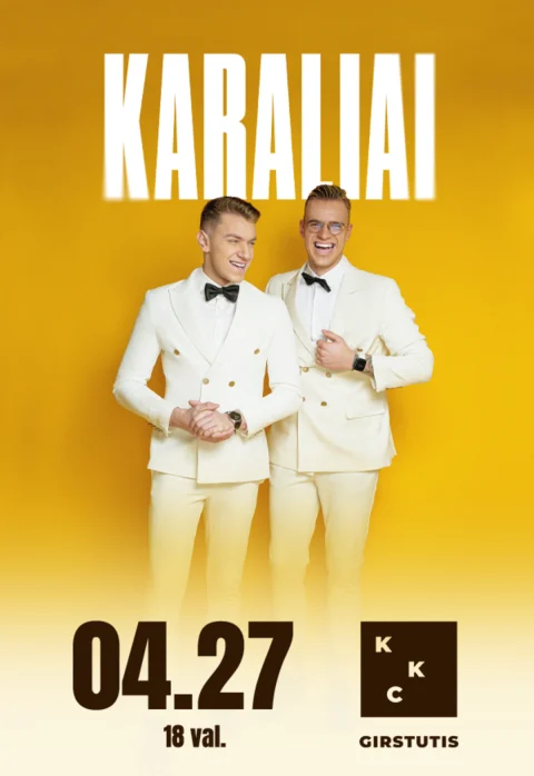 Pirkti bilietus Grupė „KARALIAI“ Kaunas, Kauno kultūros centro Girstučio padalinys Balandis 27
