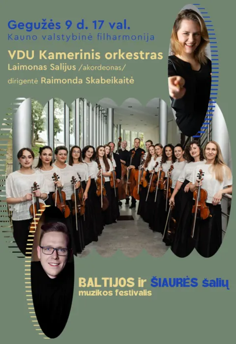 Купить билеты BALTIJOS IR ŠIAURĖS ŠALIŲ MUZIKOS FESTIVALIS 2026 TARP BALTIJOS IR ŠIAURĖS Kaunas, Kauno valstybinė filharmonija Май 09
