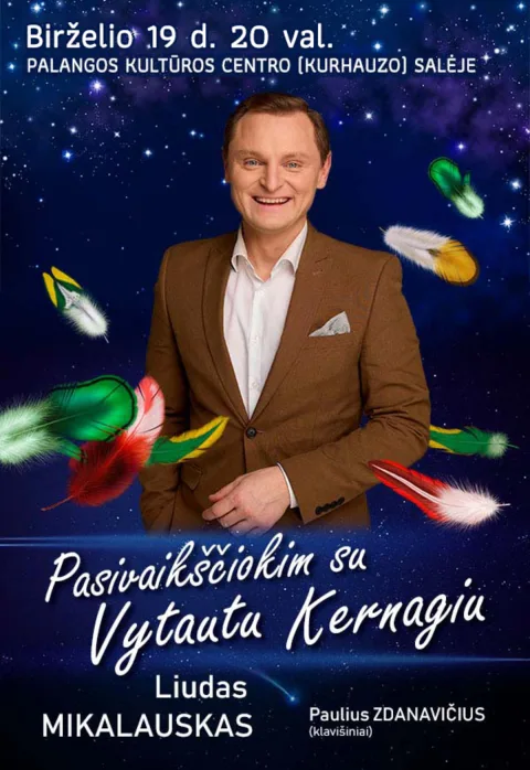 Pirkti bilietus Pasivaikščiokim su Vytautu Kernagiu Palanga, Palangos Kurhauzo koncertų salė Birželis 19
