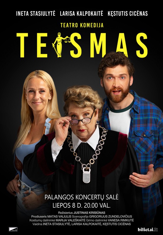 Купить билеты TEISMAS | Palanga Palanga, Palangos koncertų salė Июль 08